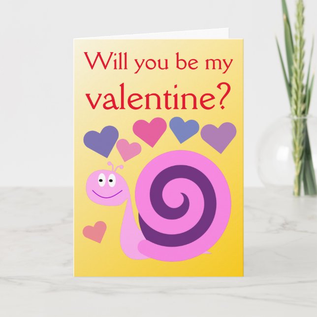 "Will you be my valentine?" + Happy, Smiling Snail Holiday Card (Front)