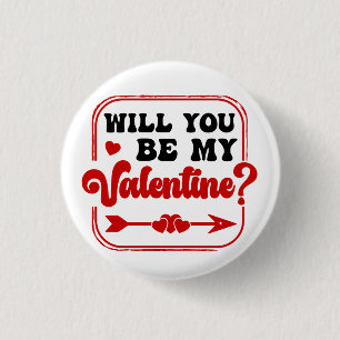 Will you be my Valentine Valentine's Day 3 Cm Round Badge