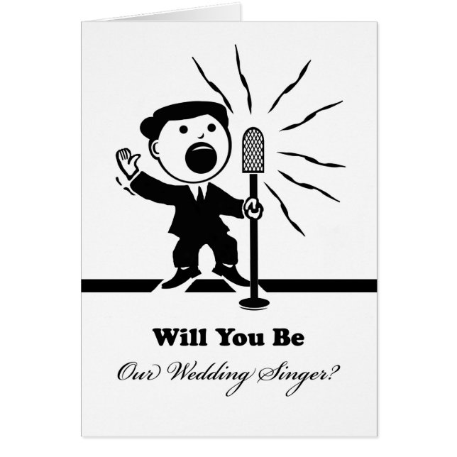 Will You be Our Wedding Singer? Singer at Mic (Front)