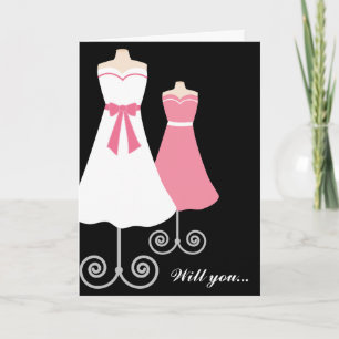 Will you? Custom Bridesmaid Card