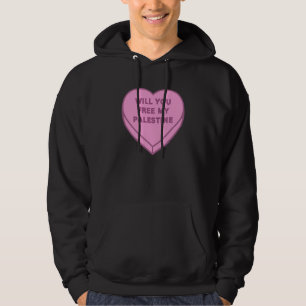 Will you free my Palestine? Cute Candy Heart sweet Hoodie