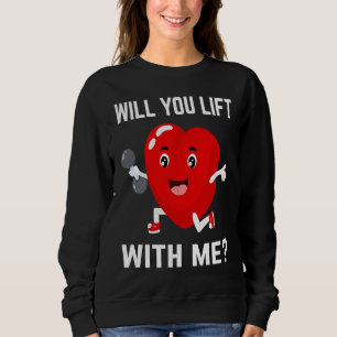 Will You Lift Gym Couple Bodybuilding Workout Powe Sweatshirt