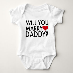 Will You Marry Daddy? Baby Bodysuit