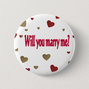 Will you marry me? 6 cm round badge