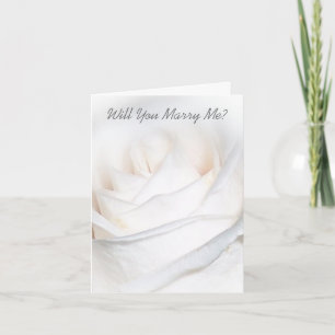 Will You Marry Me Card White Rose