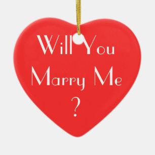 Will You Marry Me? Ceramic Ornament