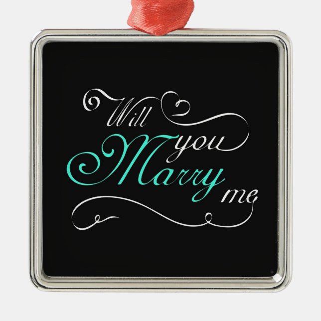 **WILL YOU MARRY ME** CHRISMAS PROPOSAL ORNAMENT (Front)