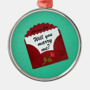 Will you marry me? Christmas 2011 Metal Tree Decoration