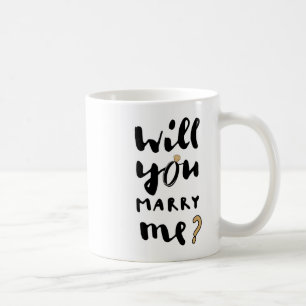 Will you marry me coffee mug