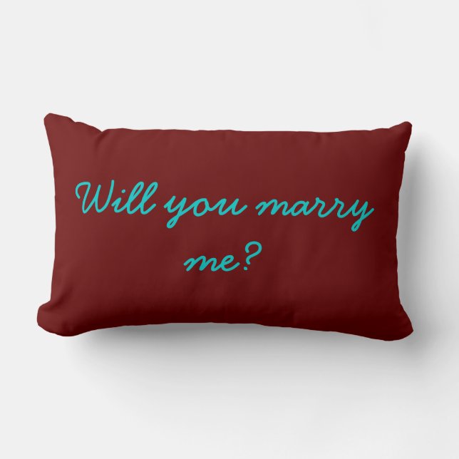 "Will You Marry Me" Lumbar Pillow (Front)