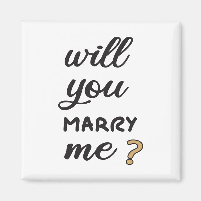 Will you marry me? magnet (Front)