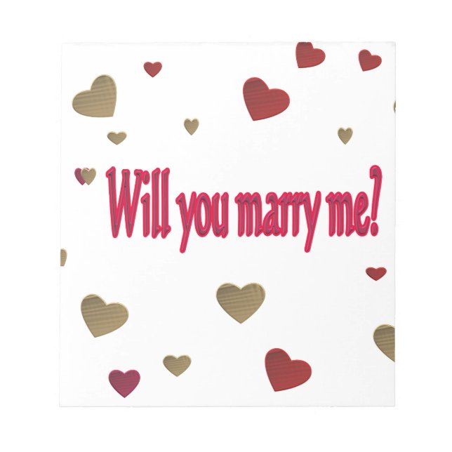 Will you marry me? notepad (Front)