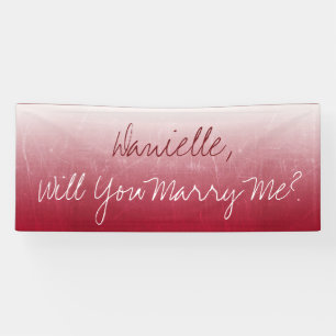 Will you Marry Me,  Ombre Banner