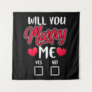 Will You Marry Me Proposal - Valentines Day Tapestry