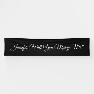Will You Marry Me? White Script Text, Black Banner