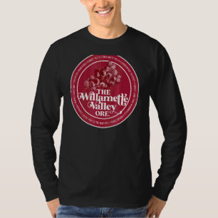 Willamette Valley Pinot Noir Wine Connoisseur Oreg T-Shirt