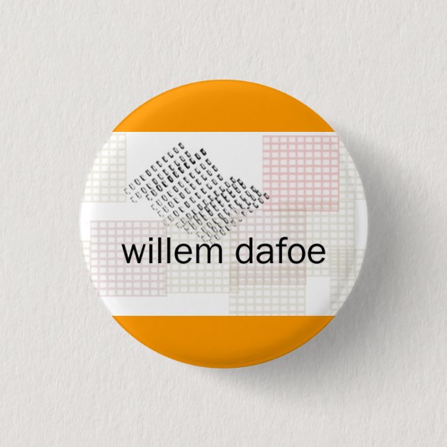 willem dafoe 3 cm round badge (Front)
