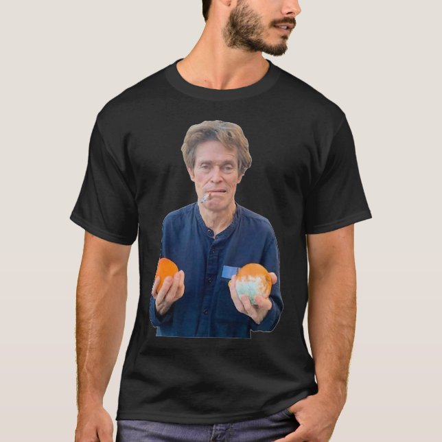 willem dafoe holding 2 moldy oranges Classic T-Shi T-Shirt (Front)