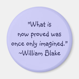 William Blake Imagined Quote Magnet