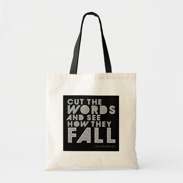 William Burroughs "Cut the Words" Writing Tote Bag (Front)