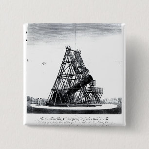 William Herschel's Forty Foot Telescope 15 Cm Square Badge