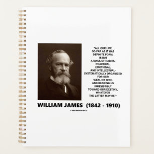 William James Mass Of Habits Destiny Quote Planner
