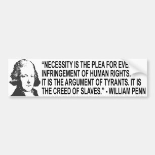 William Penn Quote Bumper Sticker