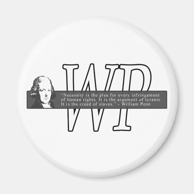 William Penn Quote Magnet (Front)