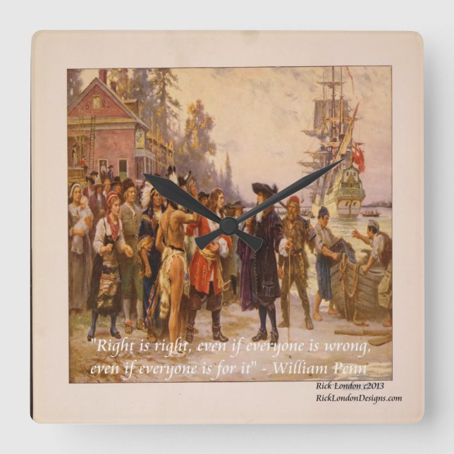 William Penn "Right Is Right" Wall Clock (Front)
