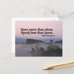 William Shakespeare Inspirational Quote Have More Postcard