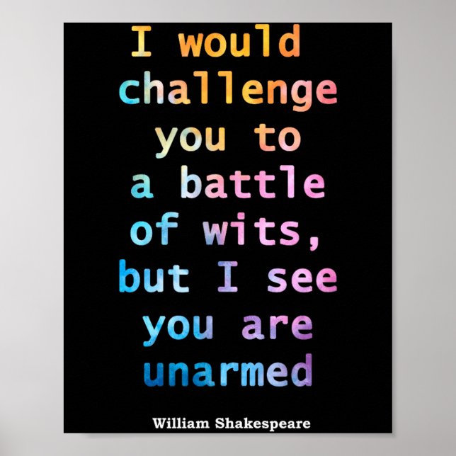 William Shakespeare Pastel I See You Are Unarmed Q Poster (Front)