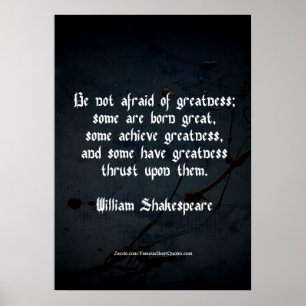 William Shakespeare Quote - Greatness Poster