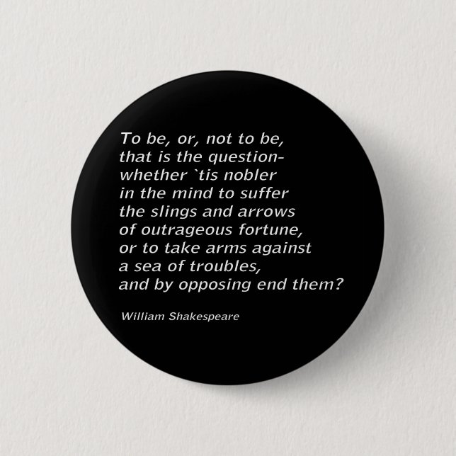 William Shakespeare`s `Hamlet` 6 Cm Round Badge (Front)