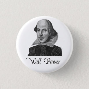 William Shakespeare Will Power 3 Cm Round Badge