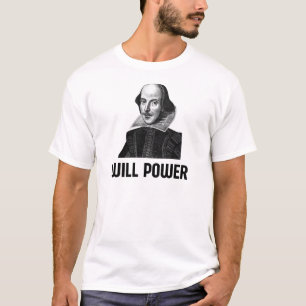 William Shakespeare Will Power T-Shirt