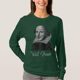William Shakespeare Will Power T-Shirt