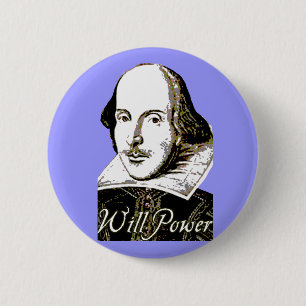 William Shakespeare Will Power T shirt 6 Cm Round Badge