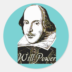 William Shakespeare Will Power T shirt Classic Round Sticker