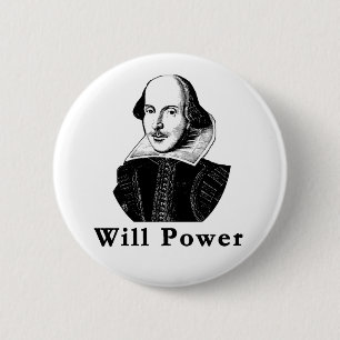 William Shakespeare WILL POWER Tshirts 6 Cm Round Badge