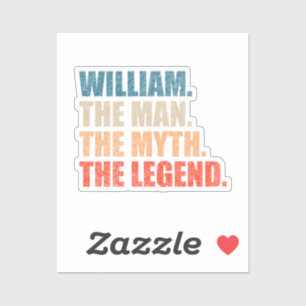 William The Man The Myth The Legend