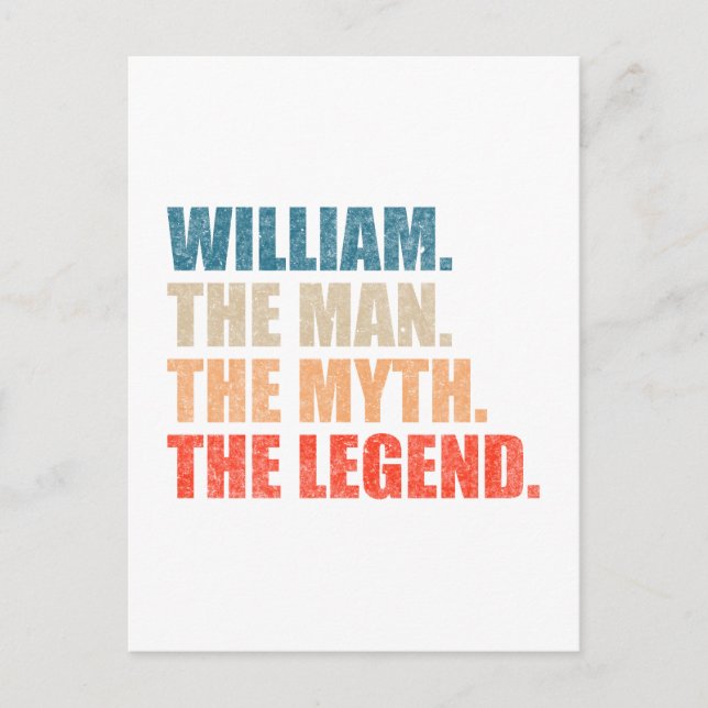 William The Man The Myth The Legend Postcard (Front)