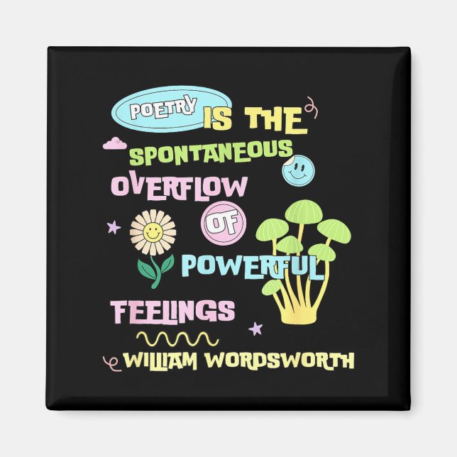 William Wordsworth Quote Etry Em Writing Writer Gi Magnet (Front)