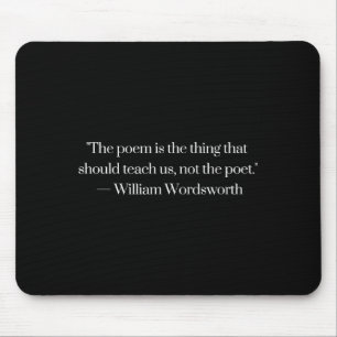 William Wordsworth Quote Etry Em Writing Writer Gi Mouse Pad