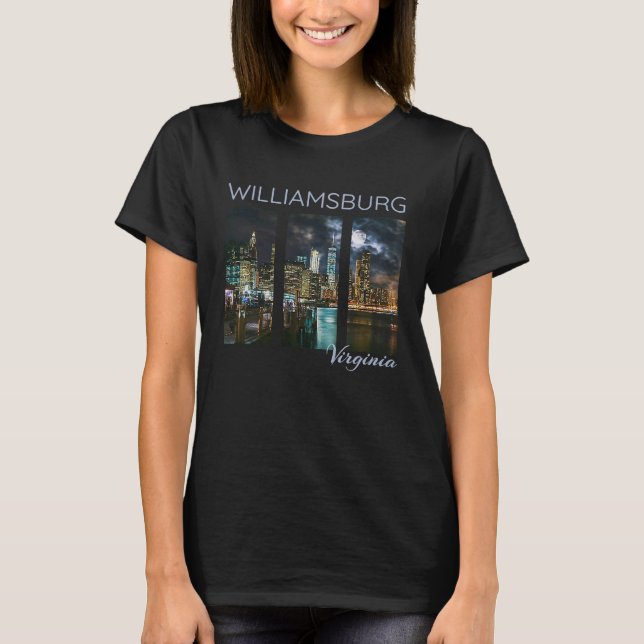 Williamsburg Virginia Skyline Local Yorktown York  T-Shirt (Front)