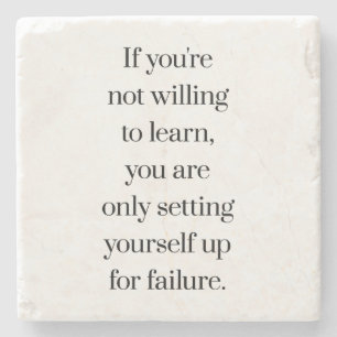 Willing To Learn Stone Coaster