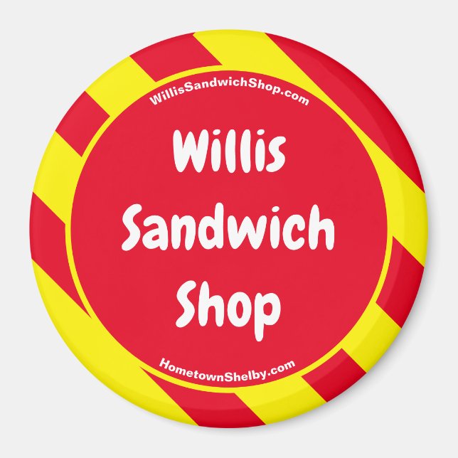 Willis Sandwich Shop Red/Yellow Magnet (Front)