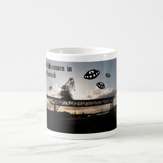 Willkommen in Rostock.   Extra-terrestial visitors Coffee Mug