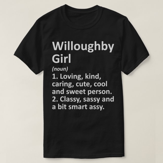 WILLOUGHBY L OH OHIO Funny City Home Roots Gift  T-Shirt (Design Front)