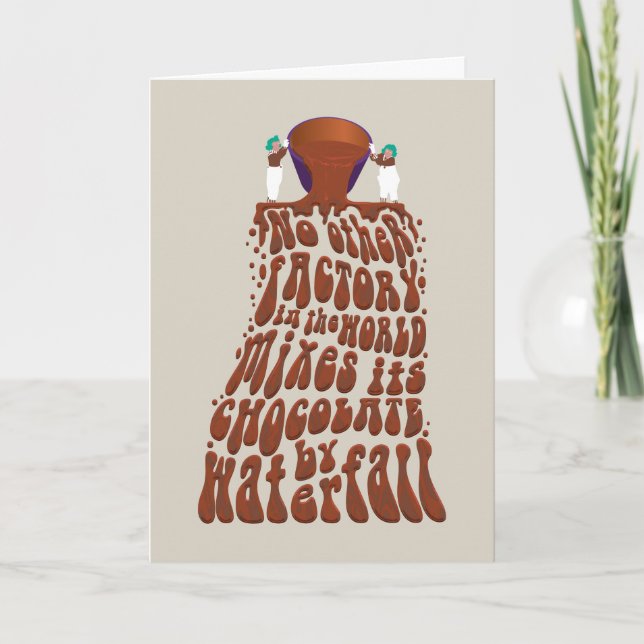 Willy Wonka Chocolate Waterfall Typography Card (Front)