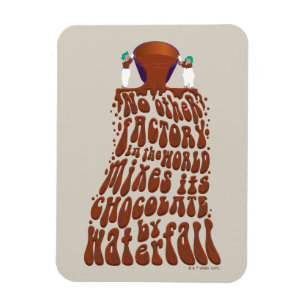 Willy Wonka Chocolate Waterfall Typography Magnet